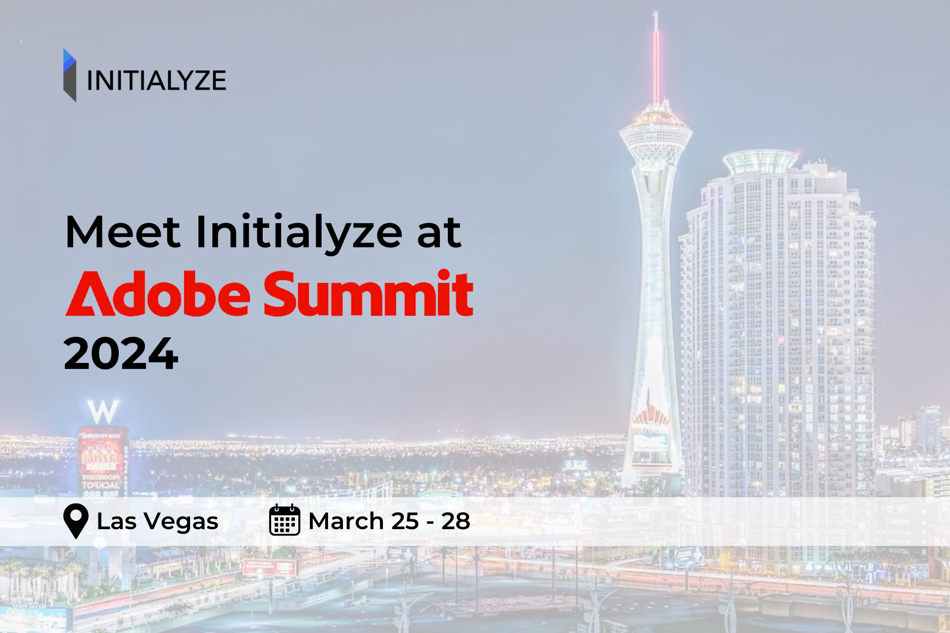 Adobe Summit 2024 | Initialyze
